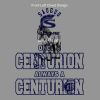 Once a Centurion Always A Centurion Thumbnail