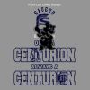 Once a Centurion Always A Centurion Thumbnail
