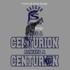 Once a Centurion Always A Centurion Thumbnail