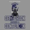 Once a Centurion Always A Centurion Thumbnail