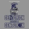 Once a Centurion Always A Centurion Thumbnail