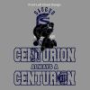 Once a Centurion Always A Centurion Thumbnail