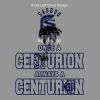 Once a Centurion Always A Centurion Thumbnail