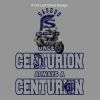 Once a Centurion Always A Centurion Thumbnail