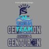 Once a Centurion Always A Centurion Thumbnail